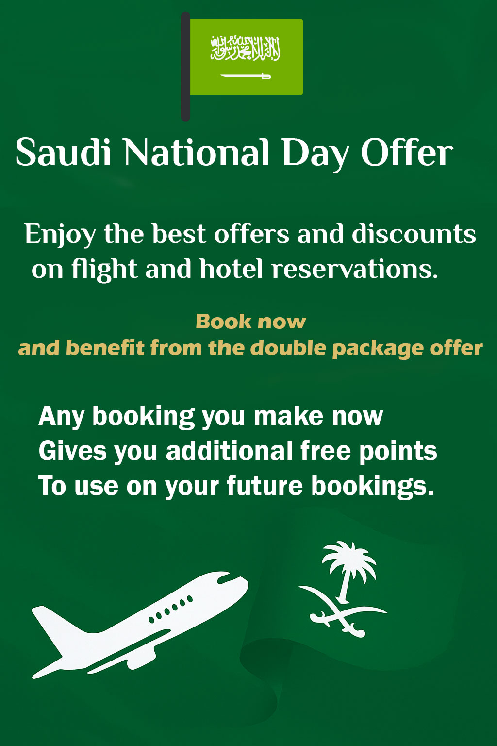 Saudi National Day Offer